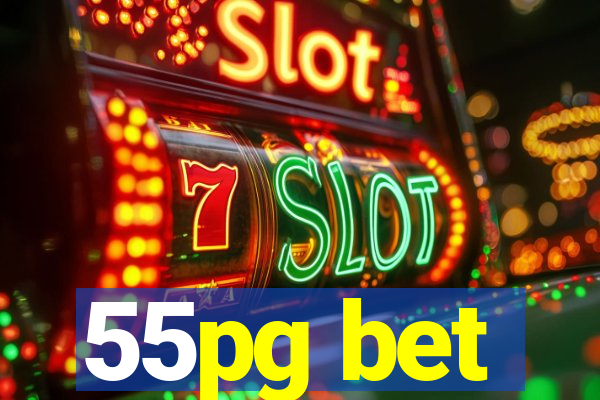 55pg bet